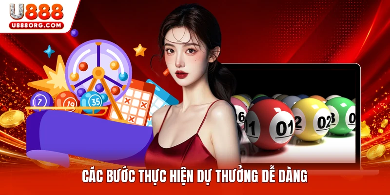 Các bước thực hiện dự thưởng dễ dàng