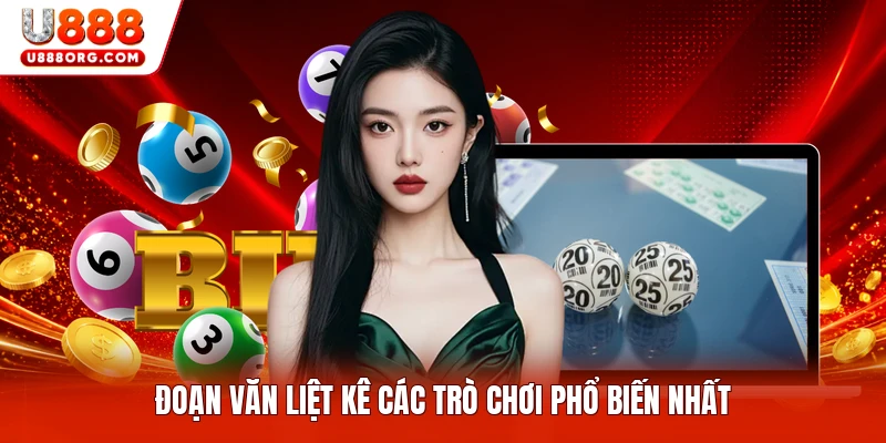 Đoạn văn liệt kê các trò chơi phổ biến nhất