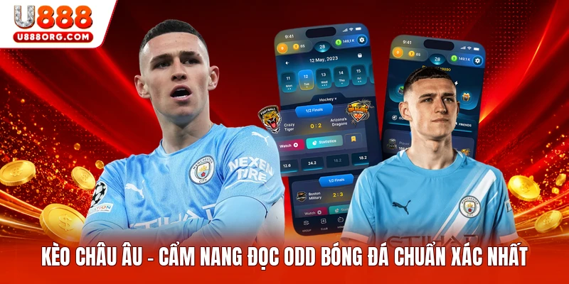 Kèo Châu Âu
